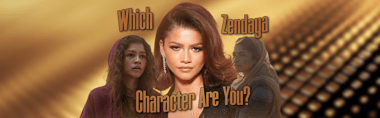 Which Zendaya Character Are You? Find Out Now!