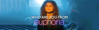 Who Are You From Euphoria? Take the Ultimate Character Quiz