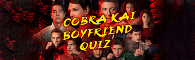 Which Cobra Kai Guy Is Your Perfect Boyfriend? Take the Quiz!