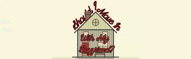 Should I Move In With My Boyfriend? 