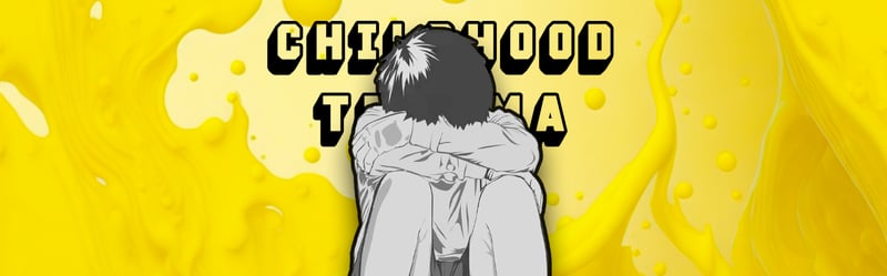 Do You Have Childhood Trauma Test