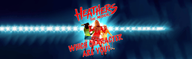 Which Heathers Character Matches Your Vibe?
