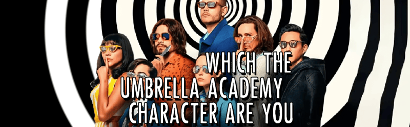 Which The Umbrella Academy Character Are You?