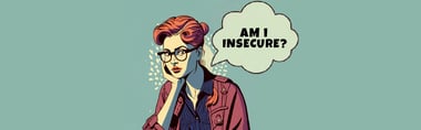 Am I Insecure? Uncover the Truth with Our Exclusive Quiz