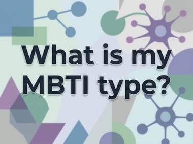What Is My MBTI Type?