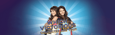 Which Victorious Character Are You?