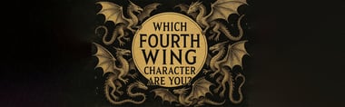 Which Fourth Wing Character Are You? Find Your Dragon-Rider Destiny