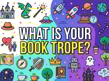 Which Book Trope Is Basically Your Personality?