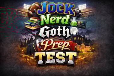 Jock, Nerd, Goth, Prep… or Just a Normie?