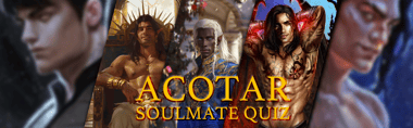 Who's Your ACOTAR Soulmate? Discover Your Perfect Match in Prythian!