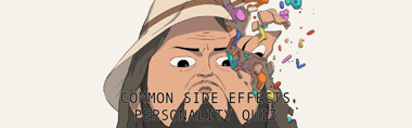 What’s Your Common Side Effects Personality?