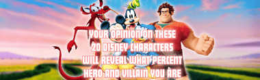 What Your Disney Opinions Say About Your Hero-Villain Ratio