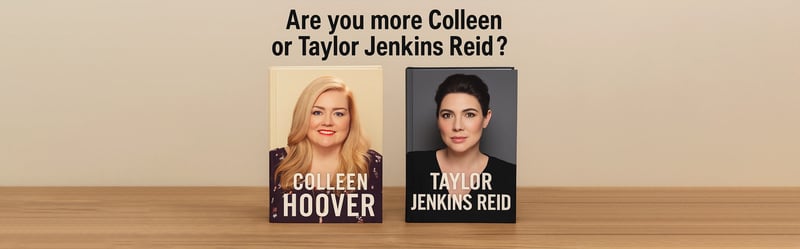 Are You More Colleen Hoover or Taylor Jenkins Reid?