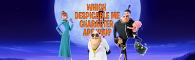 Which "Despicable Me" Character Are You?