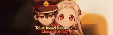 Which Toilet-bound Hanako-kun Character Are You?
