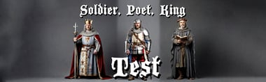 Poet, Soldier, or King: Who Are You? 