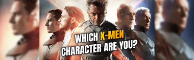 Which X-Men Character Are You?