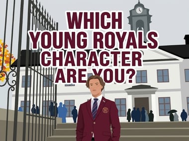 Which Young Royals Character Are You?
