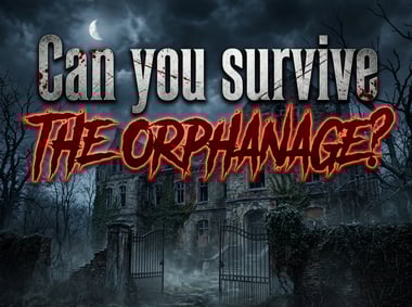Сan You Survive THE ORPHANAGE?
