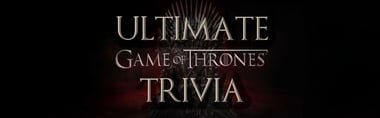 Are You a True Game of Thrones Fan? Take on the Hardest Trivia Quiz