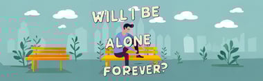 Mind-Blowing Quiz Reveals: Will I Be Alone Forever?